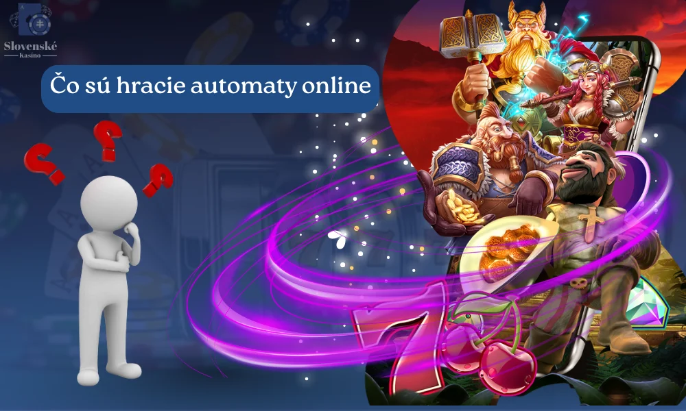 Čo sú hracie automaty online